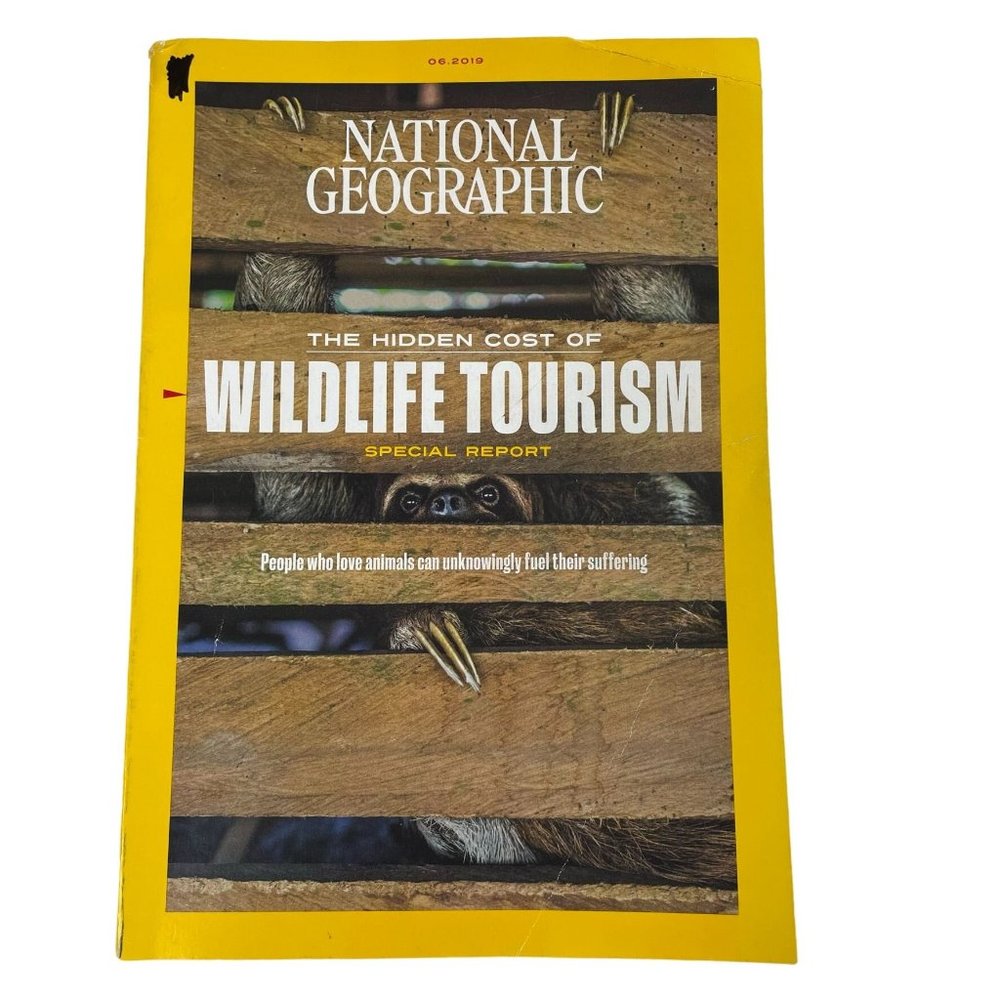 National Geographic Society Magazine Special Report June 2019 Wildlife Tourism u